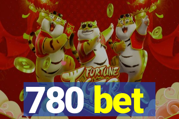 780 bet